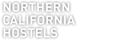 Northern California Hostels